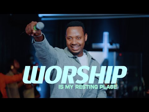 Worship Is My Resting Place (Session 1) - Nzamutegereza - Mutanga bugingo - ⁠ntawundi nfit
