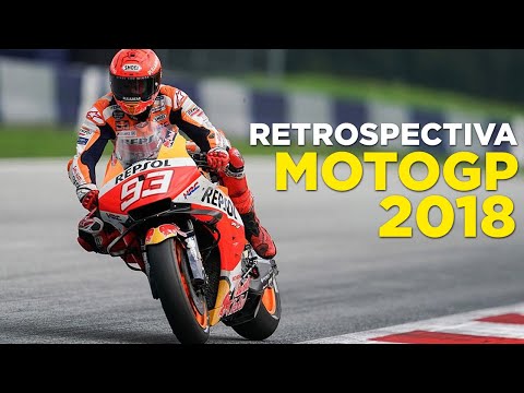 RETROSPECTIVA MOTOGP 2018