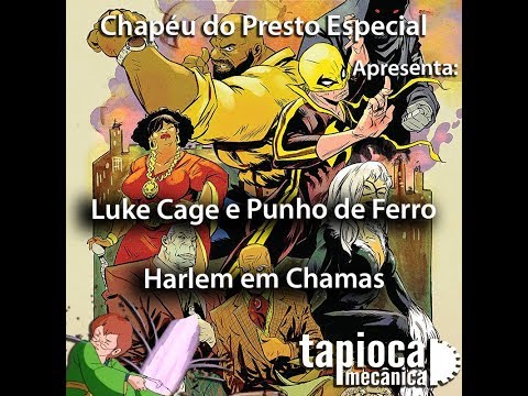Chapéu do Presto Especial - Luke Cage e Punho de Ferro: Harlem em Chamas