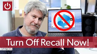 Windows Recall Is Too Risky, Turn It Off