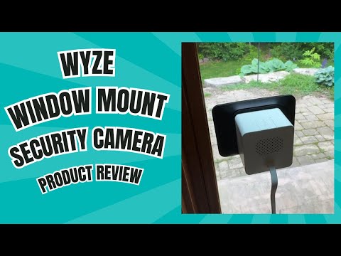 WYZE Security Camera Window Mount - Product Review