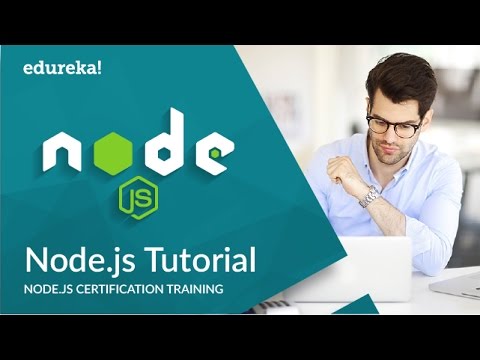 Node js Tutorial for Beginners | Node js Web Application Tutorial | Node js Training | Edureka