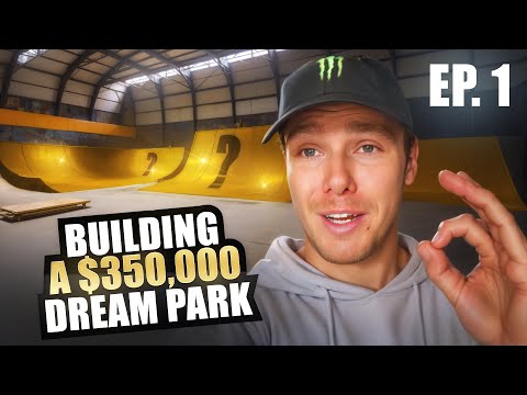BUILDING A 350 000$ DREAM PARK - EP.1