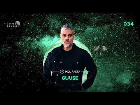 Musique de Lune Radio - Guuse 34