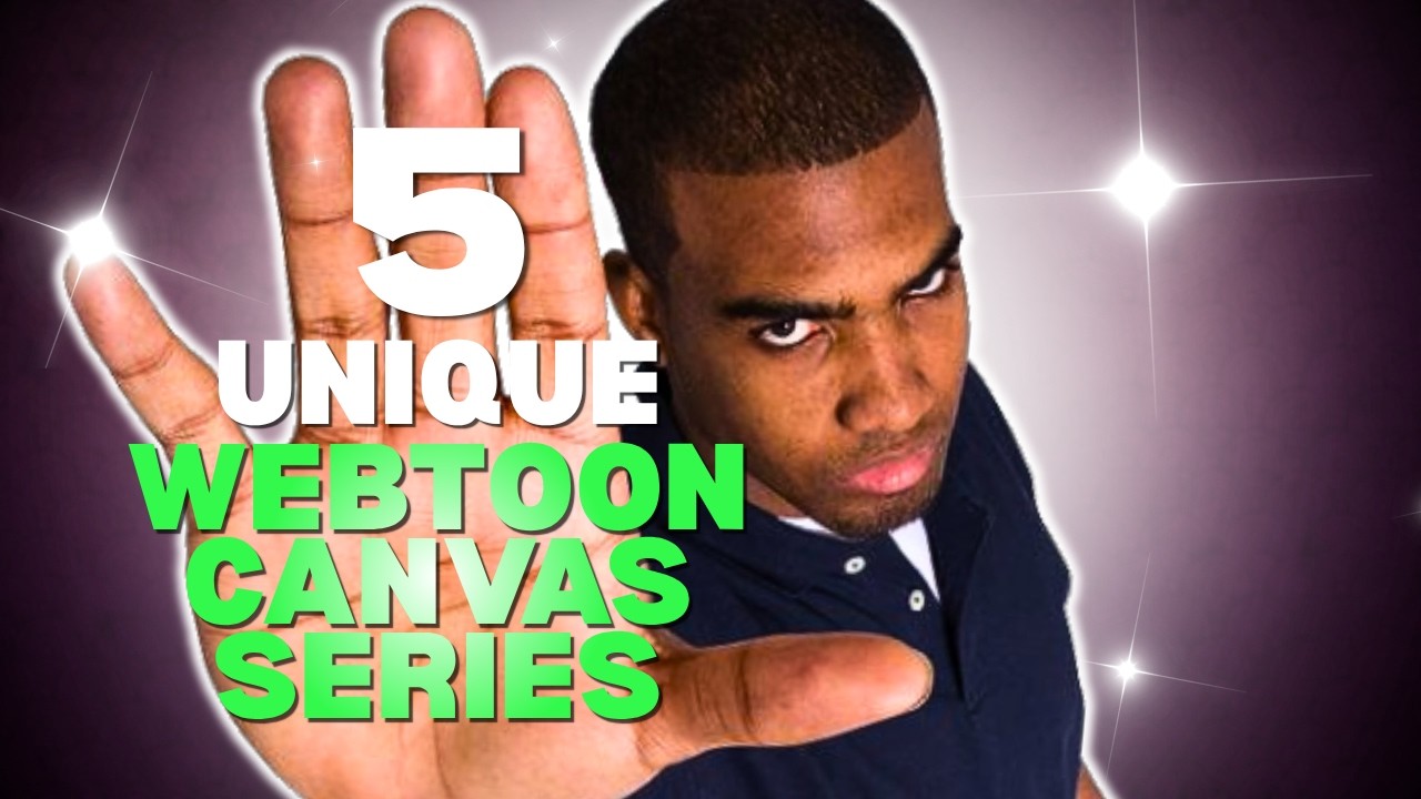 So Here's 5 Unique Webtoon Canvas Series