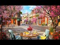 Springtime Street & Calm Spring Jazz Music at Outdoor Coffee Shop Ambience for Relax, Good Mood [4K]