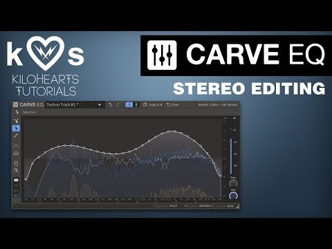 Carve EQ Tutorial - Stereo Editing