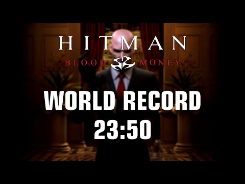 *Former WR* Hitman: Blood Money in 23:50 - PRO/SA | Speedrun