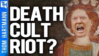 Was Trump Riot Really A Religious Death Cult?