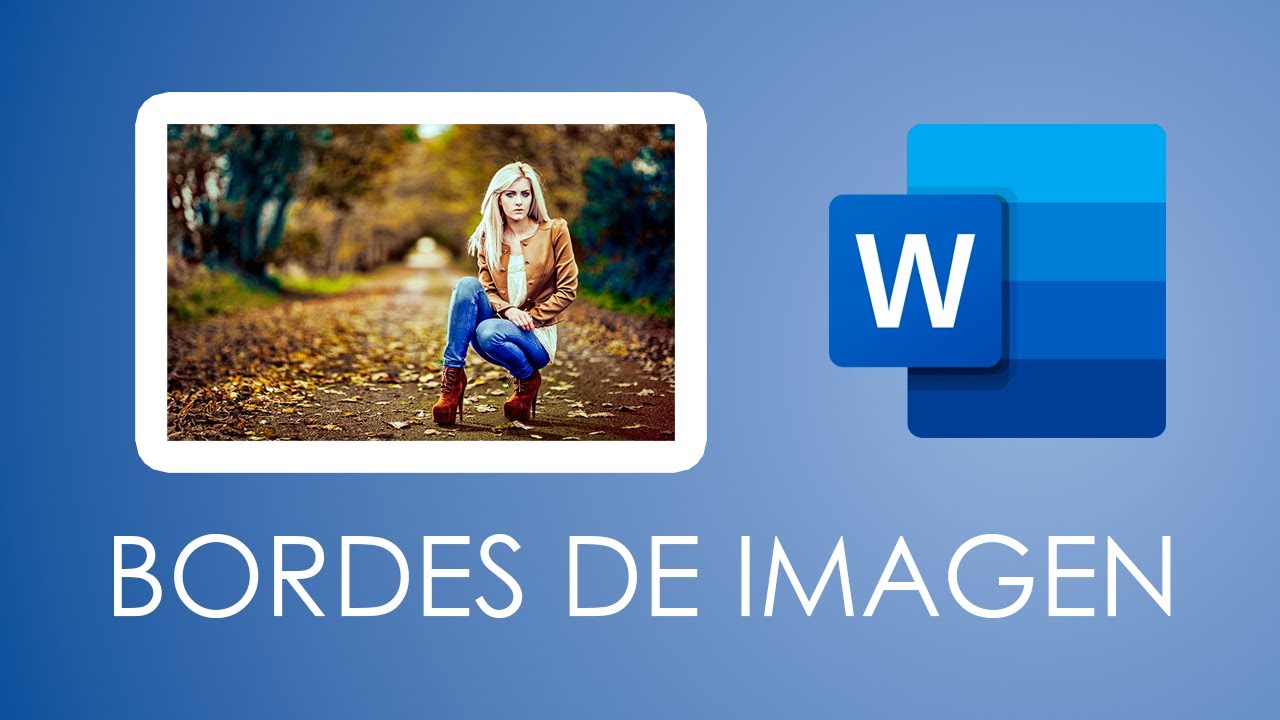 Cómo poner BORDES a una imagen en Word