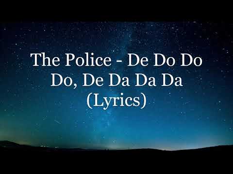 The Police - De Do Do Do, De Da Da Da (Lyrics HD)