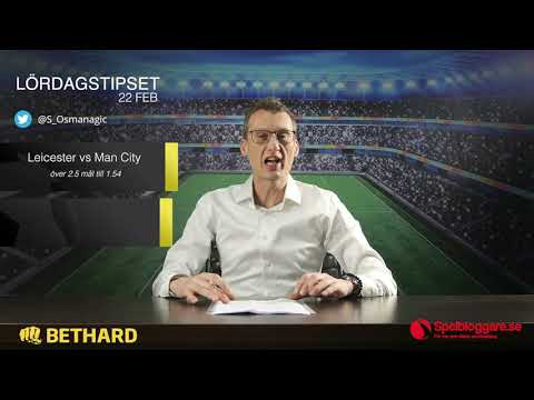 Speltips: Chelsea - Tottenham & Leicester - Manchester City 22/2