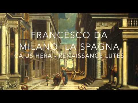 Francesco da Milano - La Spagna