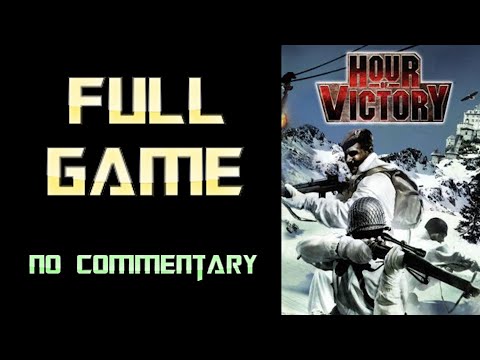 Hour of Victory | Full Game Walkthrough | No Commentary