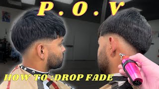 Only 2 Guards - Low Drop Fade Full POV Haircut Tutorial - First Person Barbering (South Asian Hair)