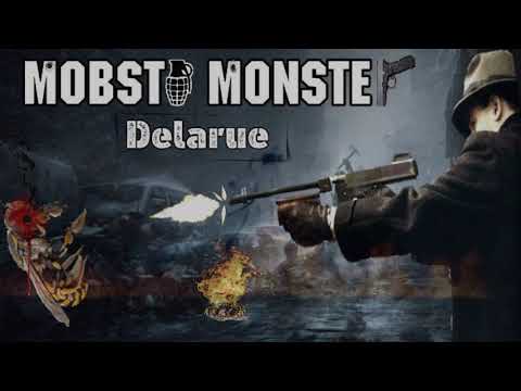 DELARUE - MOBSTA MONSTA