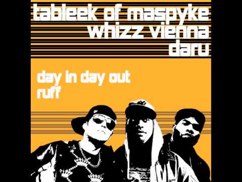 Whizz Vienna - Day in day out - feat. Tableek of Maspyke