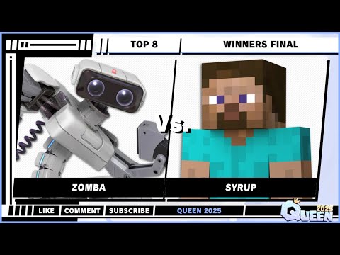 Queen 2025 - Top 8 - Winners Final - Zomba (R.O.B) VS Syrup (Steve) - SSBU - Ultimate Singles