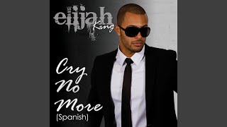 No Llores (Cry No More)