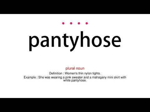 How to pronounce pantyhose - Vocab Today