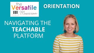 Navigating the Teachable Platform | The Versatile Musician membership