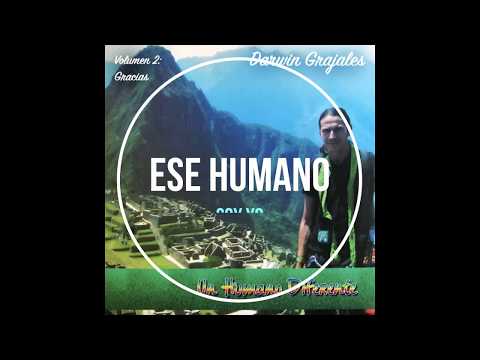 Darwin Grajales - Ese humano soy yo