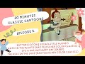 Classic Cartoon Mix 30 Min EPISODE 2 Little Audrey Gabby Fleischer Classics Nostalgic Bee