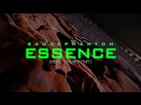 Saucephantom - ESSENCE ( Official Music Video )