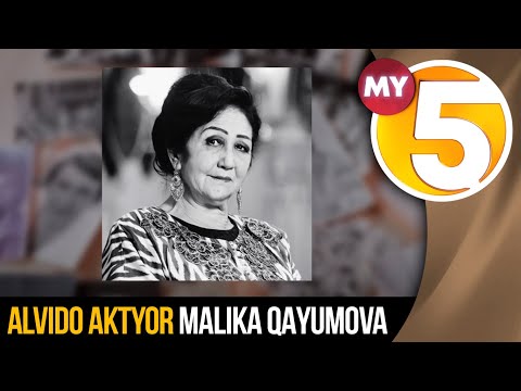 Alvido aktyor Malika Qayumova