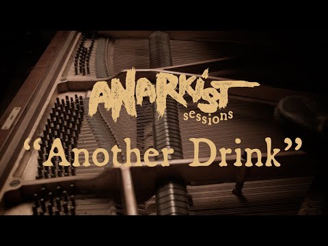 Kellermensch "Another Drink" Anarkist Sessions