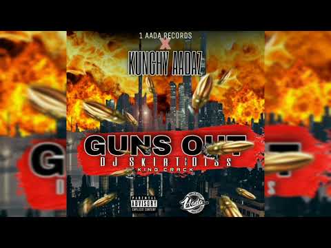 KUNCHY AADAZ - GUNS OUT ( DJ PERF & KING BRACK DISS)