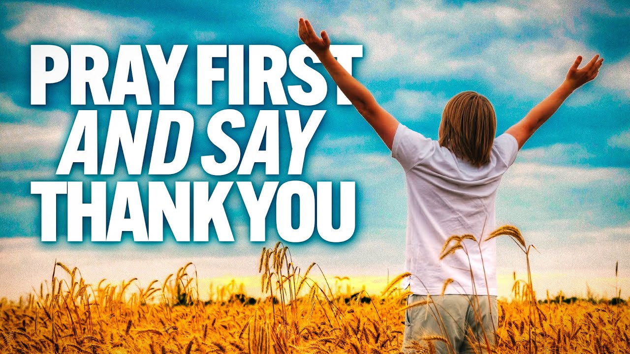 Do Not Begin The Day Without Talking To God First | Blessed Prayers For Peace | Protection | Faith