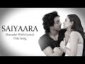 Saiyaara Title Song Faheem Abdullah Original Karaoke With Lyrics