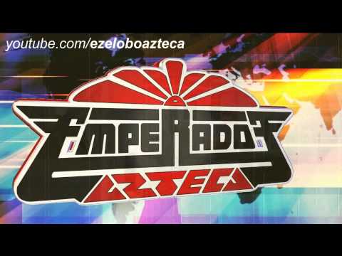 Sonido Emperador Azteca - La Fichera 2013 - Grupo Los Daddy's (HD)