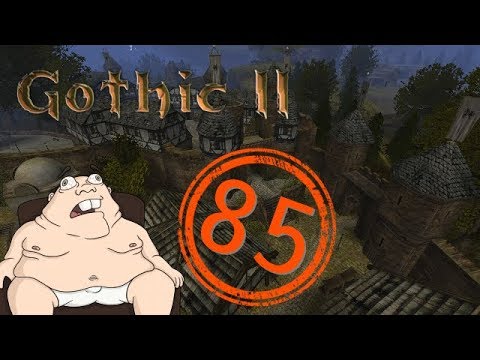 Let's Play - Gothic 2 - Story - Folge 85 - Deutsch / German Gameplay