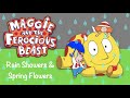 Maggie The Ferocious Beast Rain Showers And Spring Flowers DVD