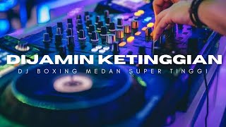 Download lagu DIJAMIN KETINGGIAN !! DJ BOXING MEDAN SUPER TINGGI FULL BASS TERBARU 2025 mp3 Download lagu DIJAMIN KETINGGIAN !! DJ BOXING MEDAN SUPER TINGGI FULL BASS TERBARU 2025 mp3