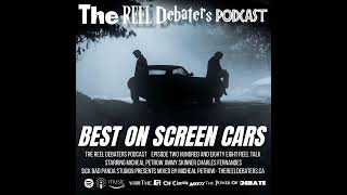 #288 Gone in 60 Arguments: The Best On Screen Cars