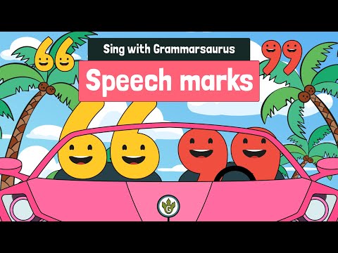 Sing with Grammarsaurus - Speech Marks/Inverted Commas