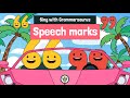Sing with Grammarsaurus - Speech Marks/Inverted Commas Sing with Grammarsaurus - Speech Marks/Inverted Commas