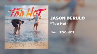 Kadr z teledysku Too Hot tekst piosenki Jason Derulo