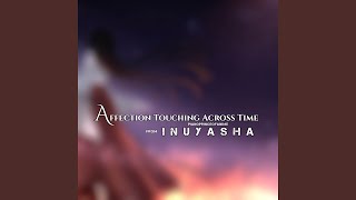 Affections Touching Across Time (From "Inuyasha")