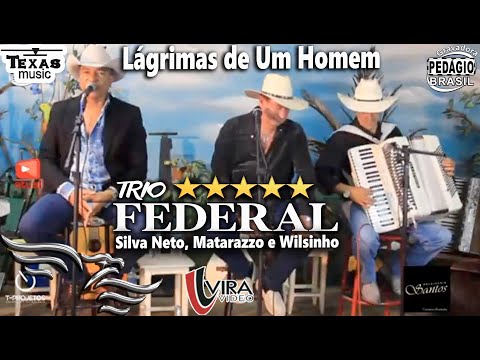 Lágrimas de um Homem - TRIO FEDERAL, (Silva Neto, Matarazzo e Wilsinho - Vídeo da Live)
