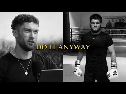 I DO IT ANYWAY - 46 Minute Motivation
