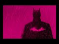 the batman main theme (slowed + reverb)