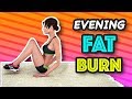 Best 15 Min Evening Fat Burn Workout