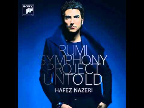 Hafez Nazeri - Existence Life (Rumi Symphony Project: Untold)