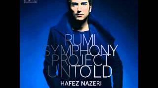 Hafez Nazeri - Existence Life (Rumi Symphony Project: Untold)