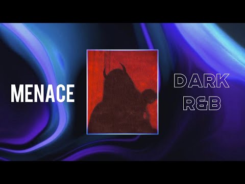 (Free) 6LACK x Vory Type  Beat "Menace" | Dark R&B Instrumental 2022