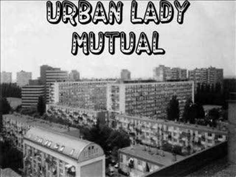urban lady - mutual